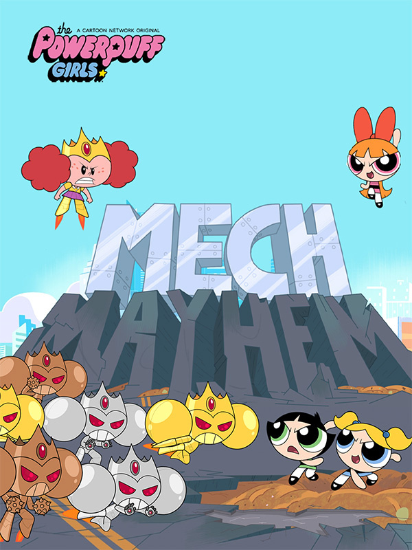 The Powerpuff Girls: Mech Mayhem