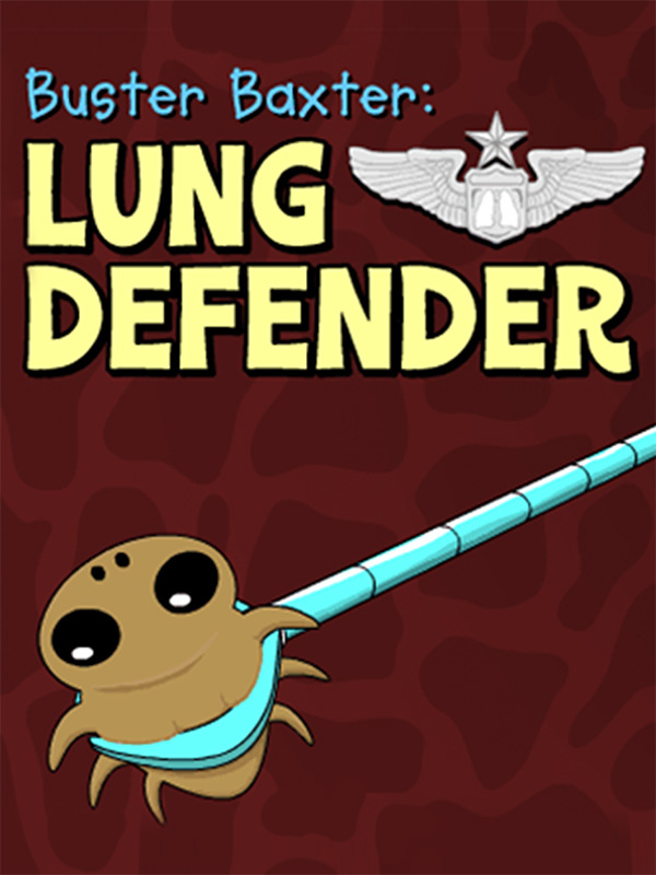 Buster Baxter : Lung Defender