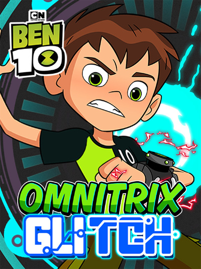 Ben 10 Omnitrix Glitch